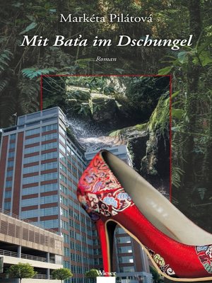cover image of Mit Baťa im Dschungel